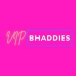 VIP Bhaddies